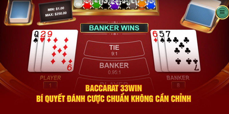 Baccarat - Bí Quyết Đánh Cược Chuẩn Không Cần Chỉnh